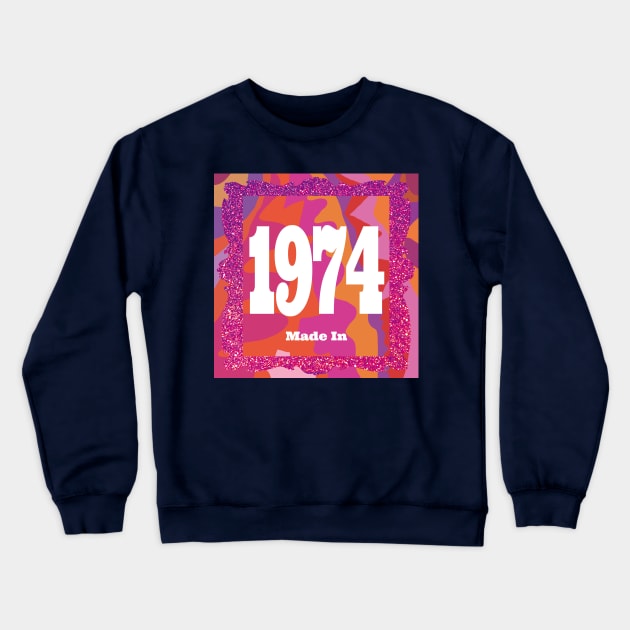 1974 - Made In 1974 Crewneck Sweatshirt by EunsooLee